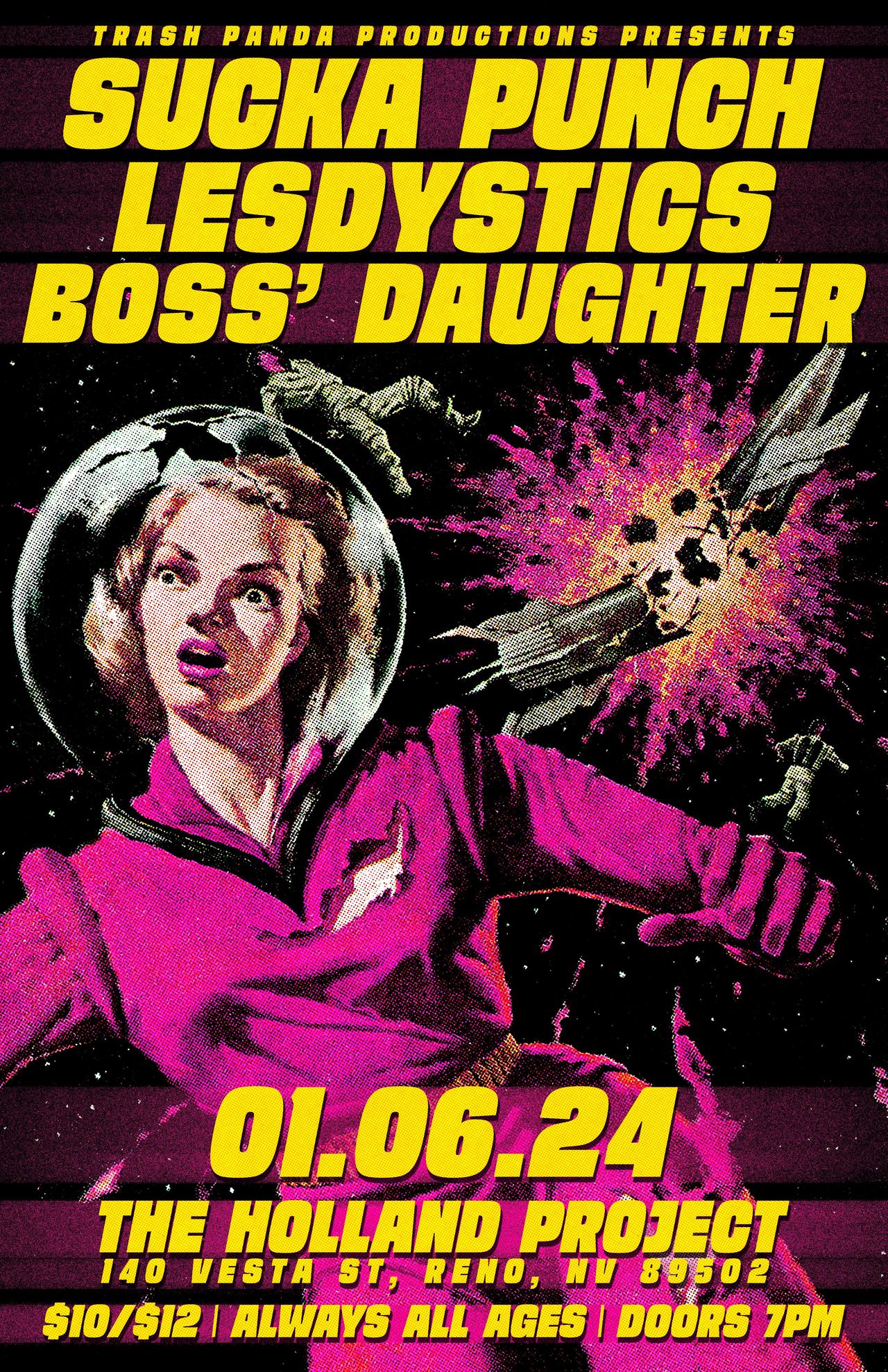 Flyer for Suckapunch, Lesdystics, and Boss' Daughter at Holland Project. at Holland Project.
