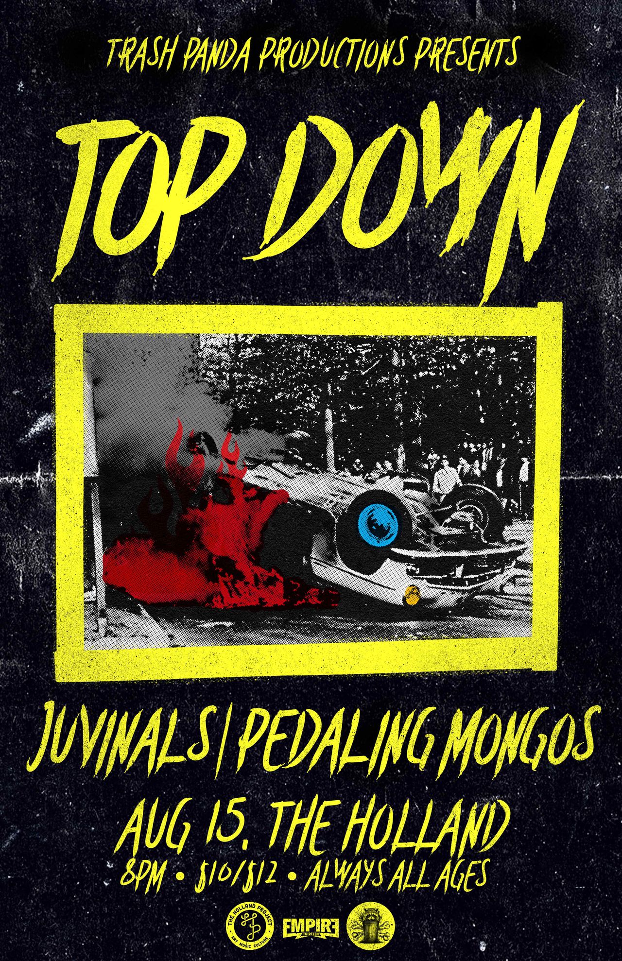 Flyer for TOP DOWN, Juvinals and Pedaling Mongos at Holland Project.